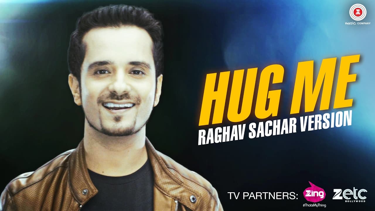 Hug Me | Raghav Sachar Version | Sunny Leone