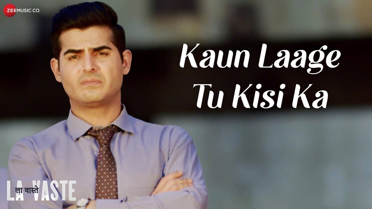 Kaun Laage Tu Kisi Ka | Lavaste | Omkar Kapoor | Swanand Kirkire