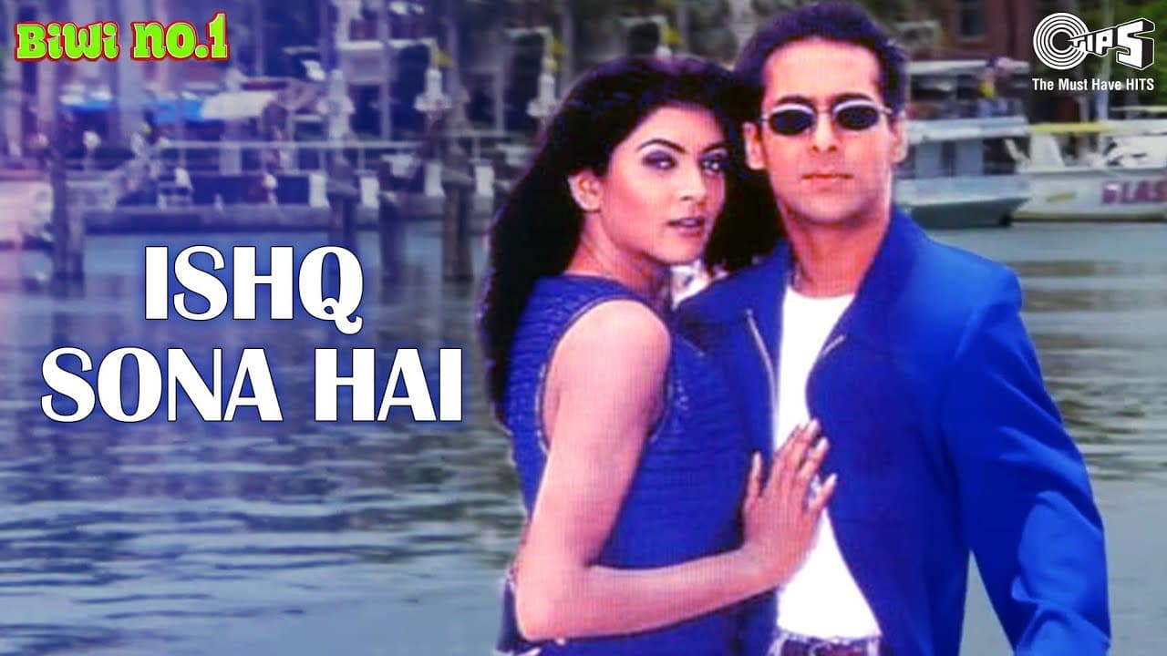 Ishq Sona Hai | Salman Khan | Sushmita Sen | Shankar Mahadevan | Hema Sardesai | Biwi No.1 |90s Song