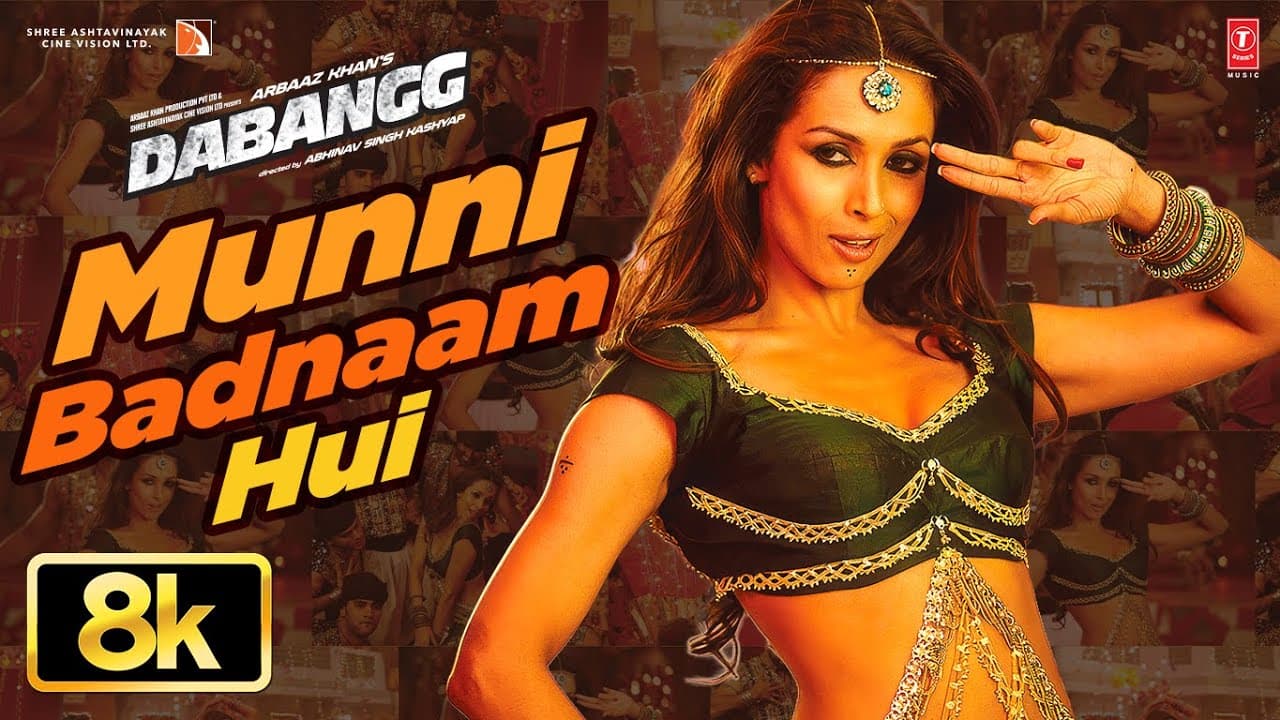 Malaika Arora: Munni Badnaam Hui 8K Song | Dabangg | Salman Khan | Sonu Sood | Lalit Pandit
