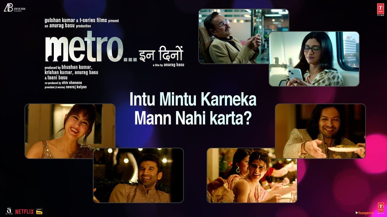 Metro...In Dino: "Intu Mintu Karneka Mann Nahi Karta" Aditya,Sara,Ali,Fatima,Pankaj,Konkona,Anurag B