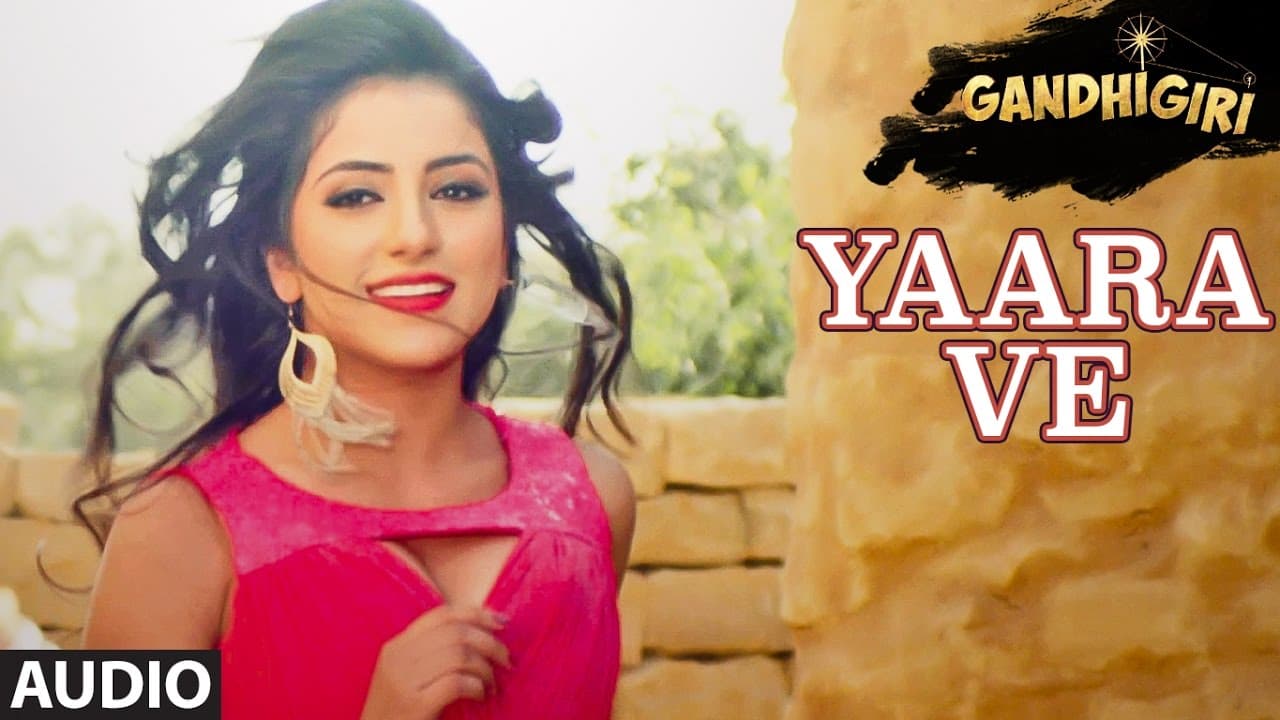 YAARA VE Full Audio Song | Gandhigiri | Ankit Tiwari, Sunidhi Chauhan | T-Series