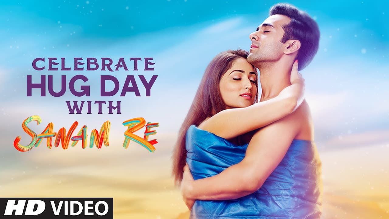 Celebrate HUG DAY With SANAM RE | Pulkit Samrat, Yami Gautam, Divya Khosla Kumar | T-Series