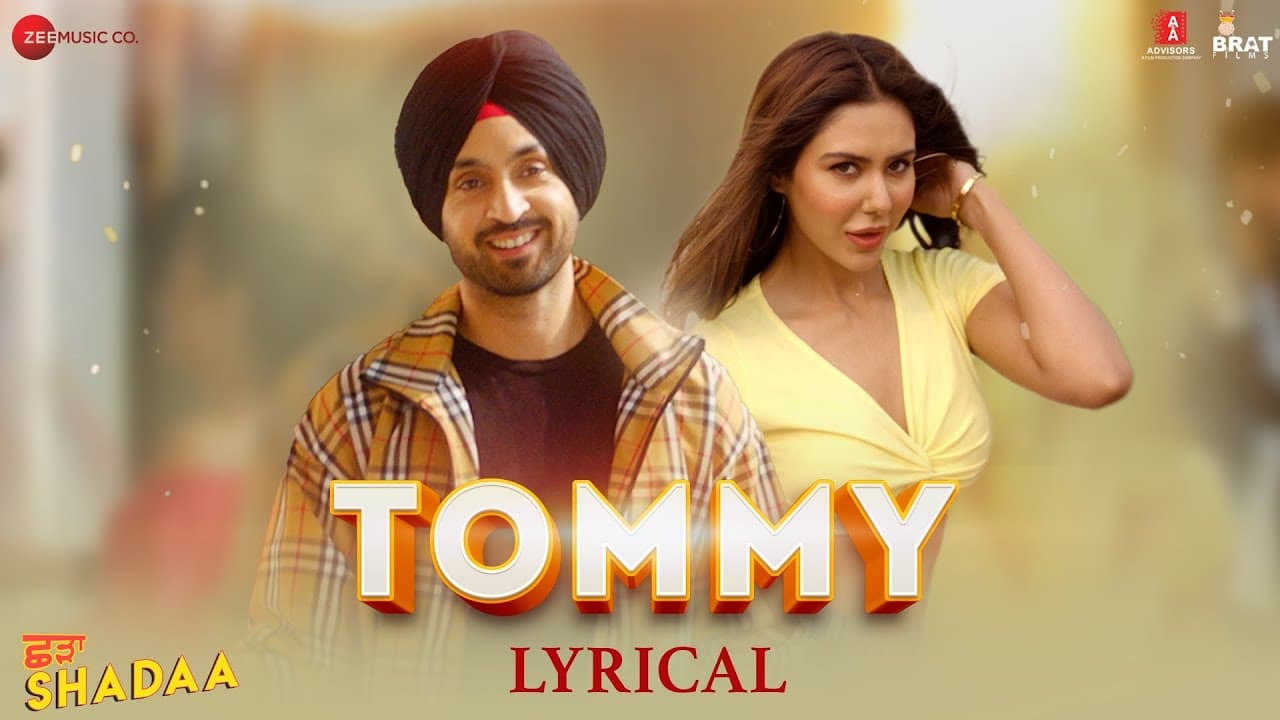 TOMMY - Lyrical | SHADAA | Diljit Dosanjh | Sonam Bajwa | Raj Ranjodh | JSL Singh