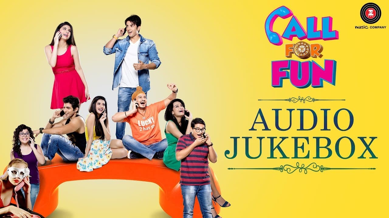 Call For Fun - Full Movie Audio Jukebox | Zaan Khan & Shubhangi Mehrotra | Lalit Pandit