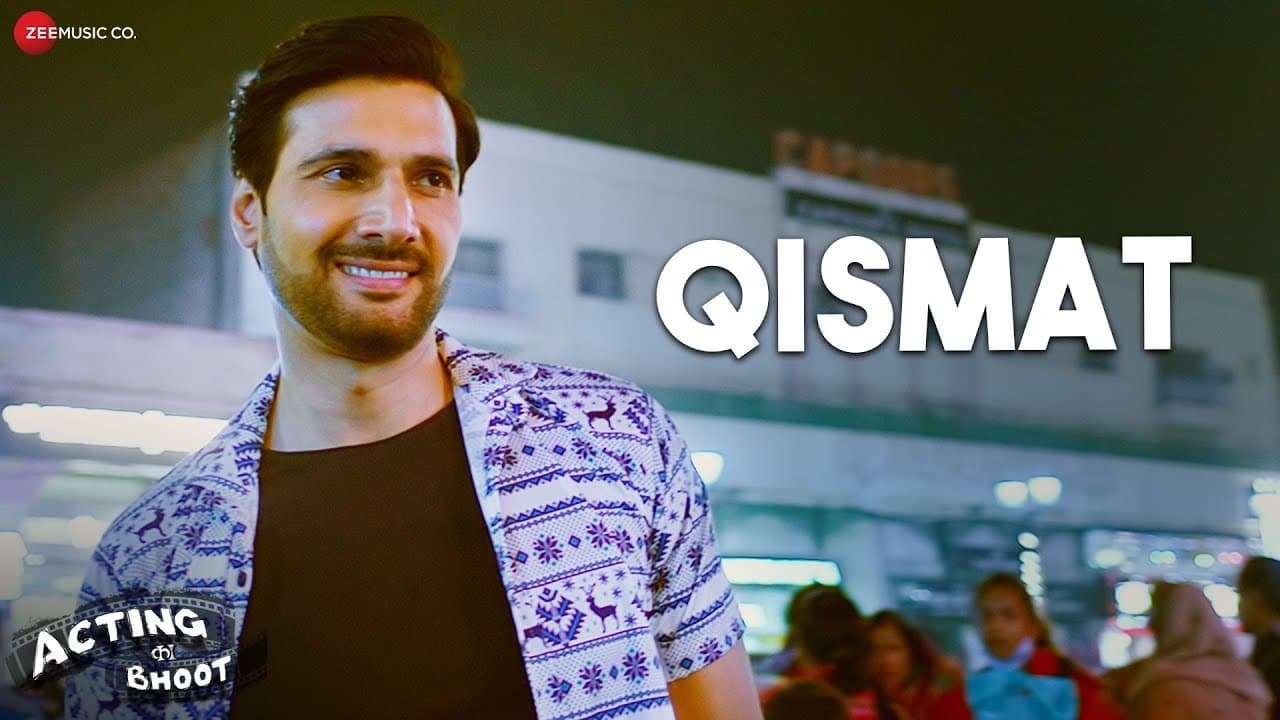 Qismat | Acting Ka Bhoot | Aham Sharma | Bhanu Pandit & Shivangi Bhayana