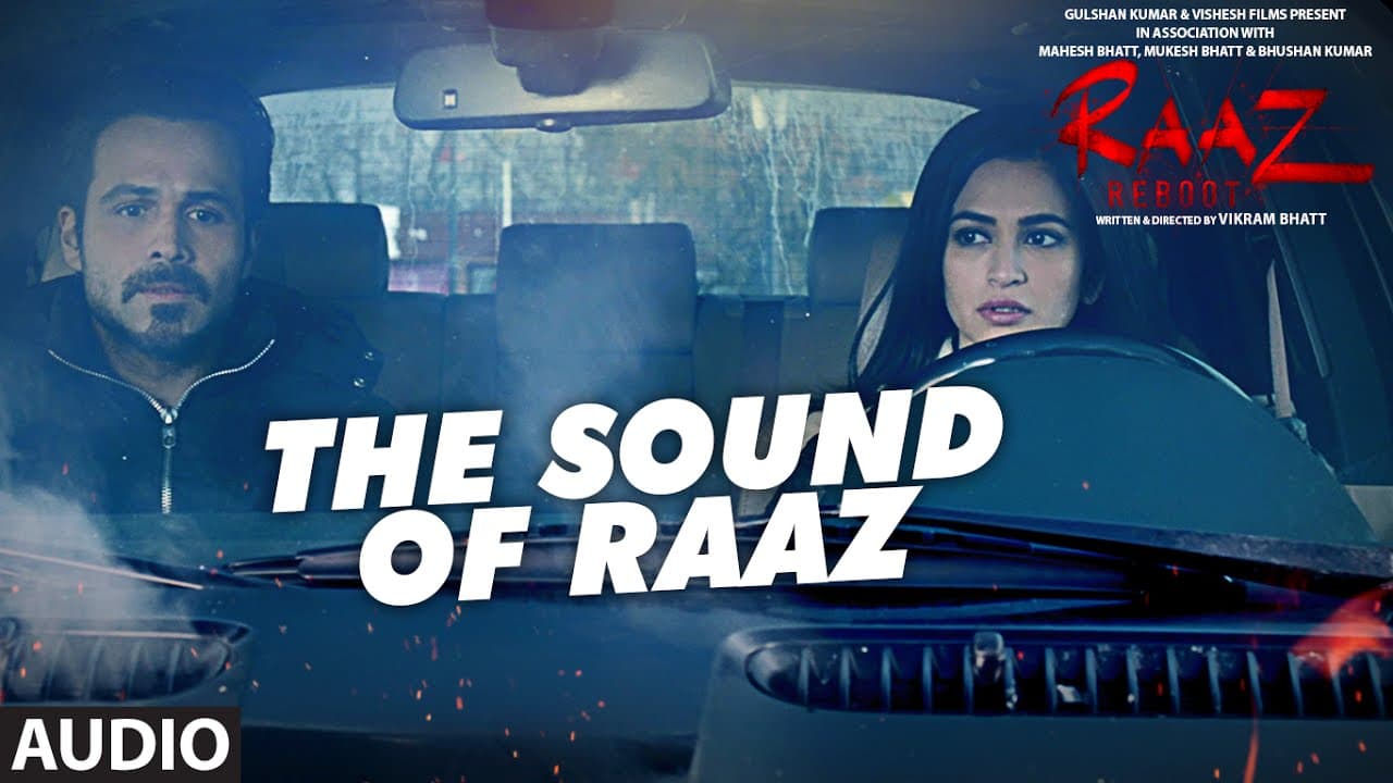 THE SOUND OF RAAZ  Full Audio Song | Raaz Reboot | Emraan Hashmi, Kriti Kharbanda, Gaurav Arora