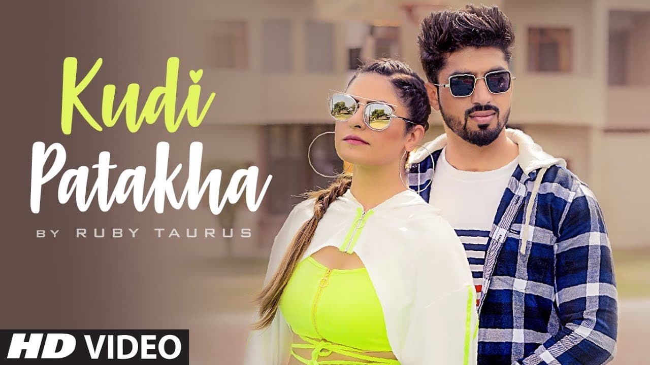 Kudi Patakha (Full Song) Ruby Taurus | Neeraj Verma | Prox Music | Latest Punjabi Songs 2020