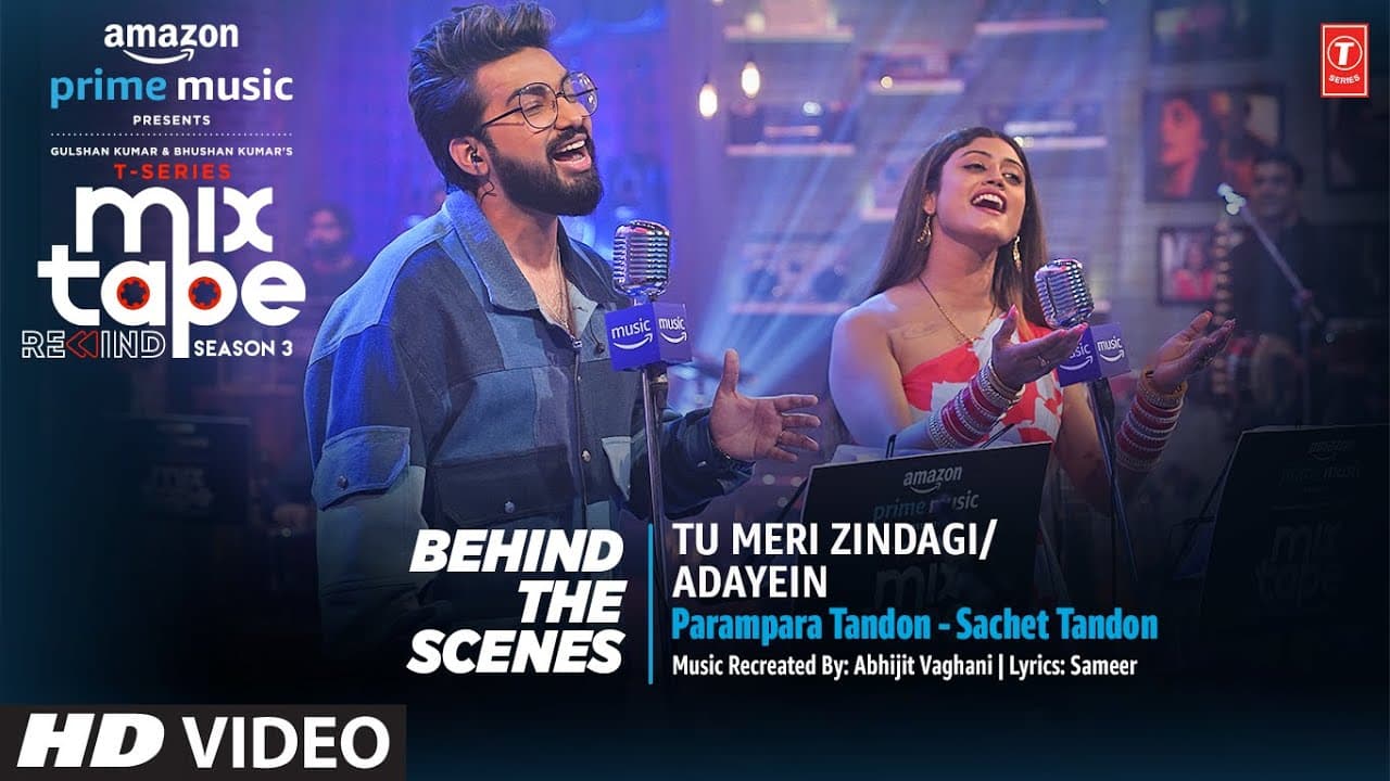 Making: Tu Meri Zindagi/Adayein Ep- 2 | Parampara T, Sachet T, Abhijit V |T-Series Mixtape Rewind S3