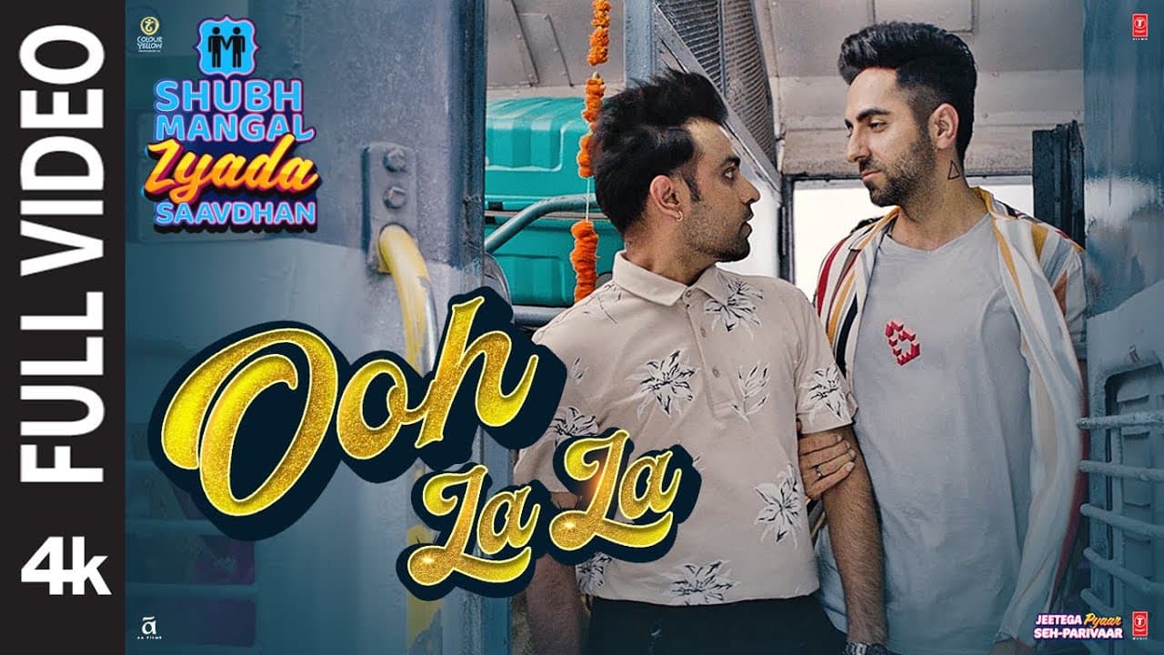 Full Video:Ooh La La | Shubh Mangal Zyada Saavdhan |Ayushmann K, Jeetu | Sonu Kakkar, Neha K, Tony K