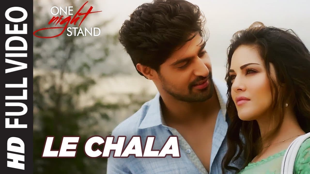 LE CHALA Full Video Song | ONE NIGHT STAND | Sunny Leone, Tanuj Virwani | Jeet Gannguli | T-Series