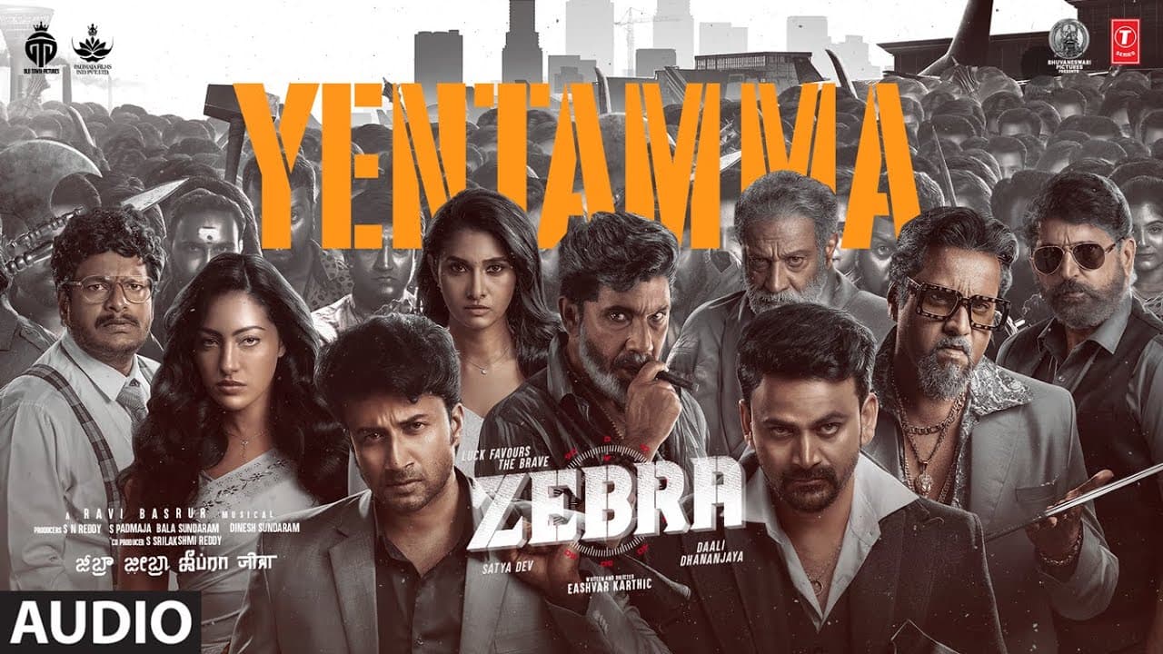 Zebra: Yentanna (Audio) | Satya Dev, Daali Dhananjaya, Sathyaraj | Ravi Basrur