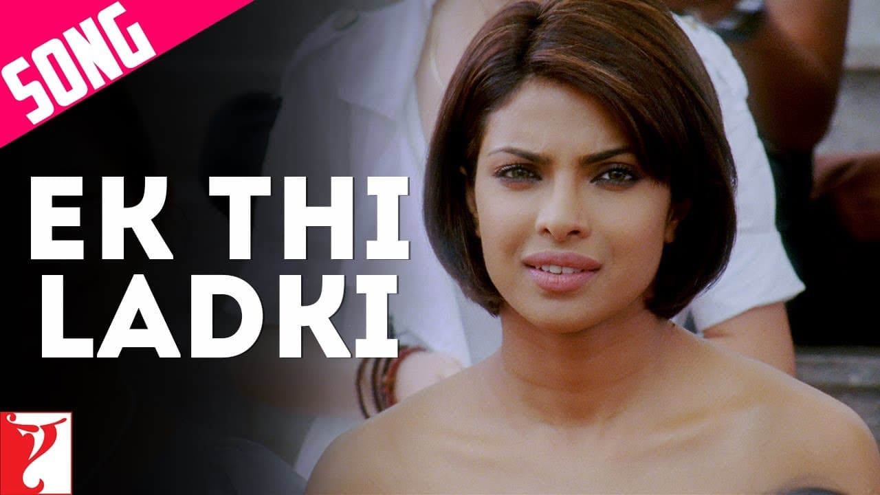 Ek Thi Ladki Song | Pyaar Impossible | Priyanka Chopra | Rishika Sawant | Salim-Sulaiman | Anvita