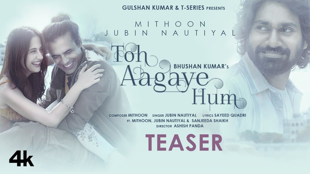 Toh Aagaye Hum Teaser | Mithoon | Jubin Nautiyal | Sayeed Quadri | Releasing 5 Jan 2021