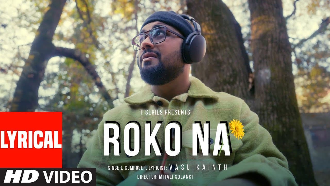 Roko Na (Lyrical Video): Vasu Kainth | Mitali Solanki | New Hindi Song 2024 | T-Series