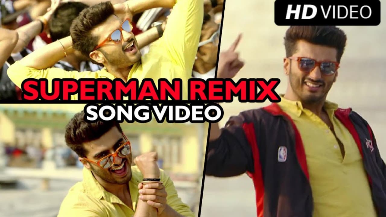 SUPERMAN (Remix Official Song Video) Tevar | Arjun Kapoor & Sonakshi Sinha