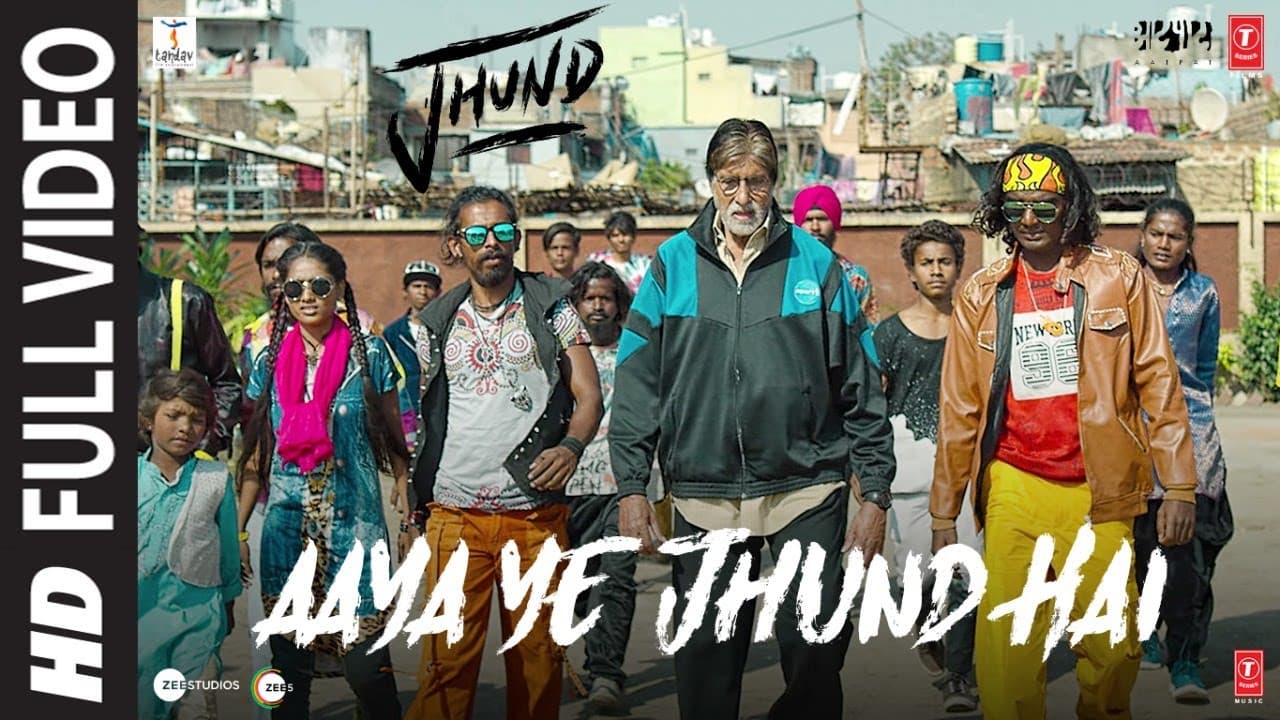 Aaya Ye Jhund Hai (Full Video) Jhund | Amitabh Bachchan | Ajay-Atul | Nagraj | Bhushan Kumar