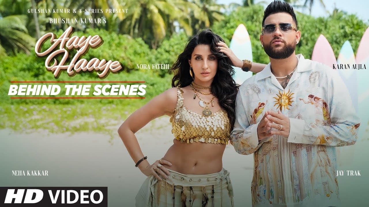 Aaye Haaye (Behind The Scenes) | Karan Aujla, Nora Fatehi | Neha Kakkar, Jay Trak | Bhushan Kumar