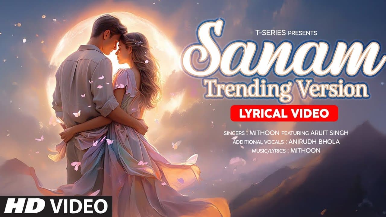 Sanam Trending Version - Arijit Singh | Mithoon | Pulkit Samrat, Urvashi Rautela | T-Series