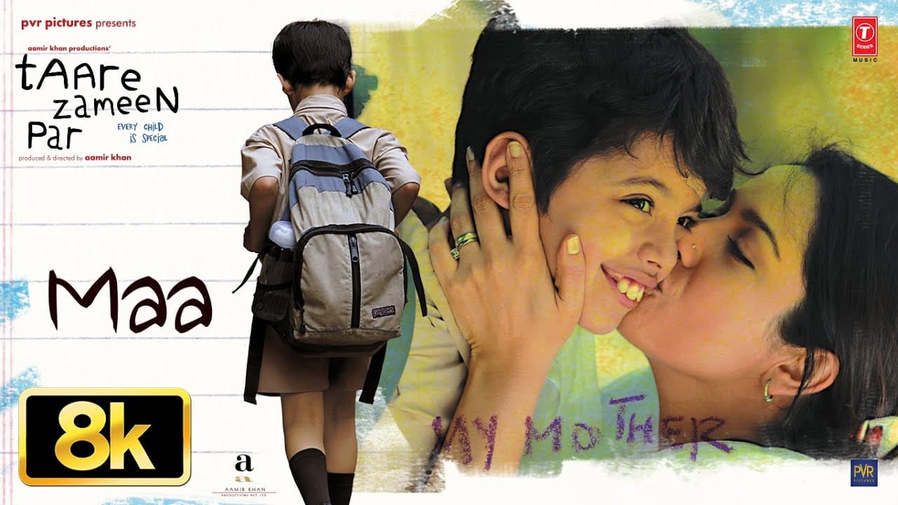 MAA (Full Video Song) [8K] | Taare Zameen Par | Aamir Khan | Darsheel Safary | Shankar-Ehsaan-Loy