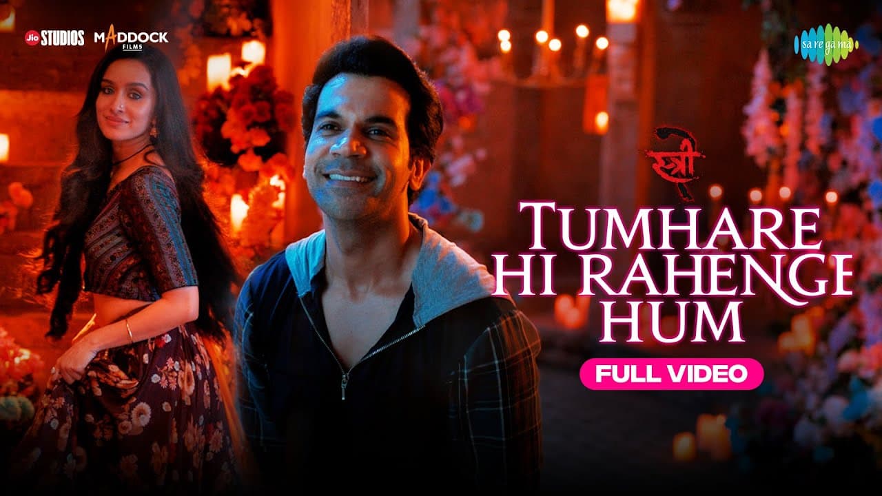 Tumhare Hi Rahenge Hum -Full Video| Stree2 |Shraddha Kapoor| Rajkummar Rao|Sachin-Jigar|Varun|Shilpa