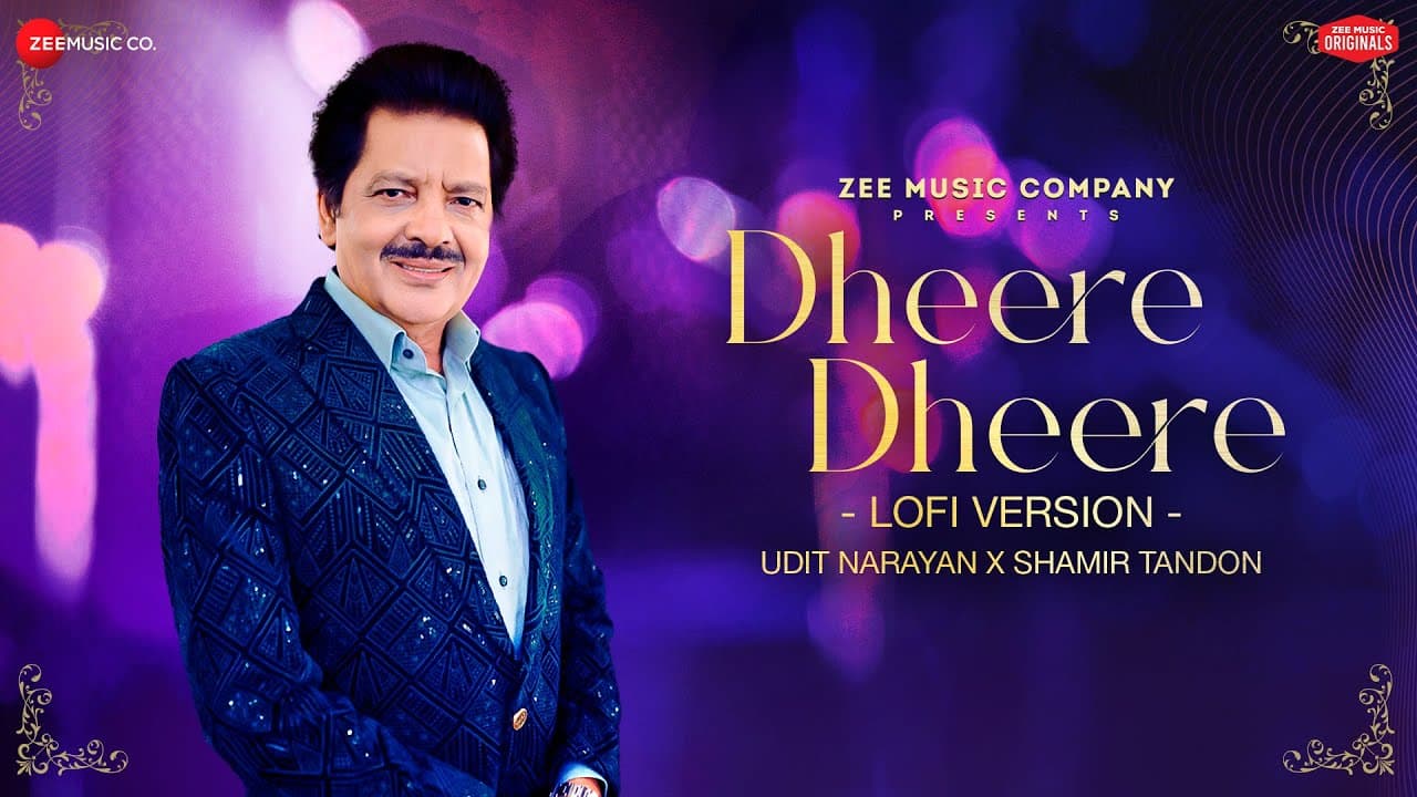 Dheere Dheere - Lofi Version | Udit Narayan x Shamir Tandon | Priyanka| Ghazal | Zee Music Originals