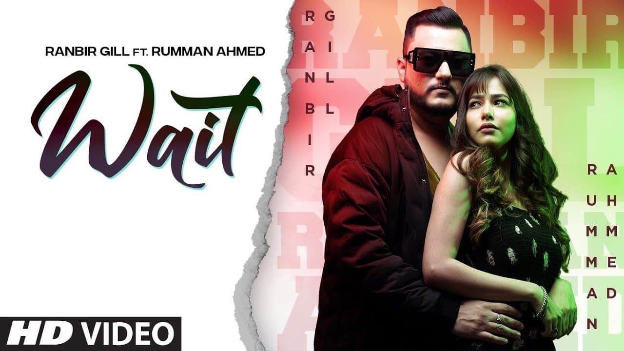 Wait (Full Song) Ranbir Gill | Gaurav Dev, Kartik Dev | Vikk Rana | Latest Punjabi Songs 2021