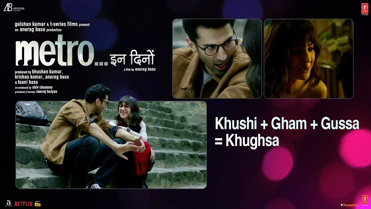 Metro...In Dino: "Khushi + Gham + Gussa = Khughsa" Aditya,Sara,Ali,Fatima,Pankaj,Konkona | Anurag B