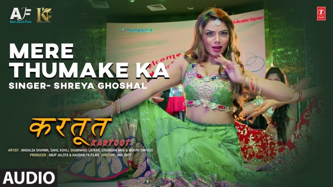 Mere Thumke ka (Audio) Shreya Ghoshal KARTOOT Madalsa Akshada Sahil Anisadh K, Anil D, Anup J