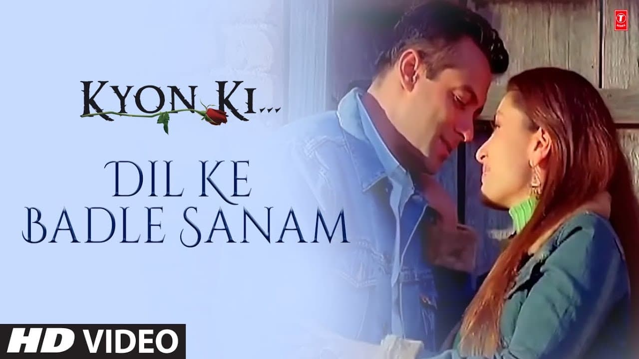 Dil Ke Badle Sanam (Full Song) Film - Kyon Ki ...It'S Fate
