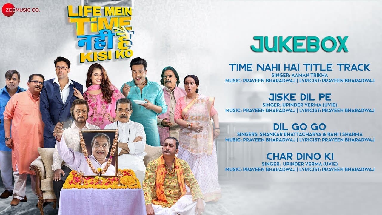 Life Mein Time Nahi Hai Kisi Ko - Full Movie Audio Jukebox | Krushna Abhishek, Rajneesh D & Yuvika C