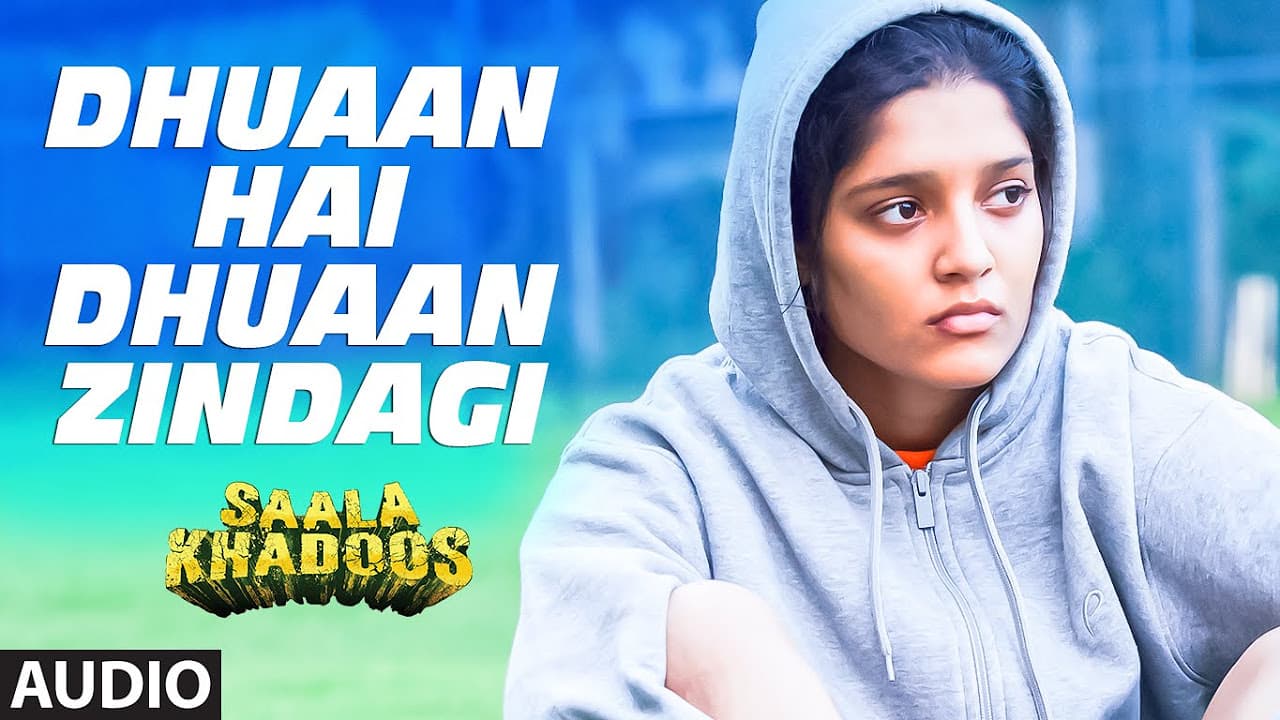 DHUAAN HAI DHUAAN ZINDAGI Full Song (AUDIO) | SAALA KHADOOS | R. Madhavan, Ritika Singh | T-Series