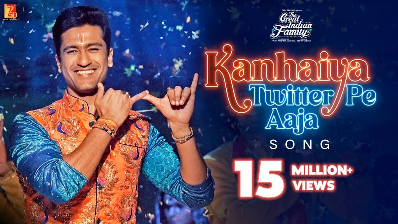 Kanhaiya Twitter Pe Aaja Song | The Great Indian Family | Vicky Kaushal | Pritam, Nakash, Amitabh
