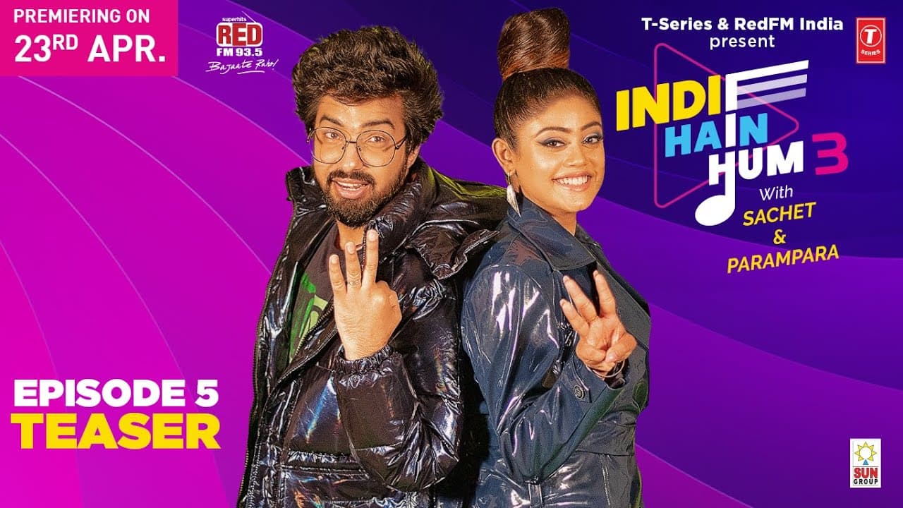 Promo Ep05: Indie Hain Hum Season 3 with@sachetandon | T-Series | Red FM
