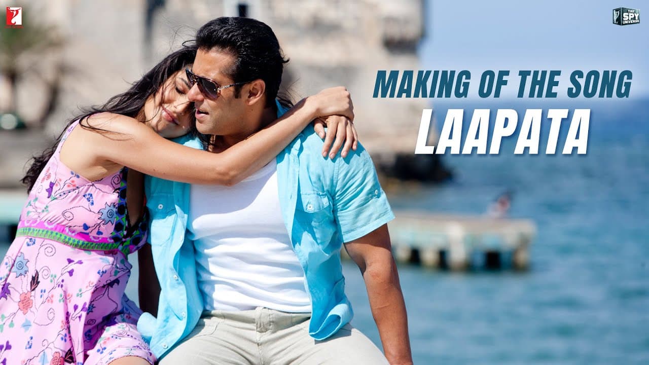 Making Of The Song - Laapata | Ek Tha Tiger | Salman Khan | Katrina Kaif