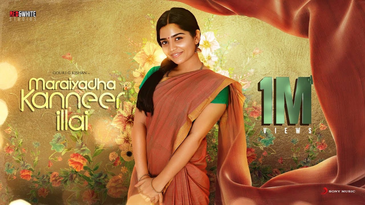 Maraiyadha Kanneer Illai - Music Video | Gouri G Kishan | Jen Martin | Dinesh | Mathan | Atchay