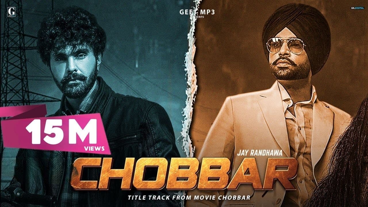 Chobbar Title Track - Jordan Sandhu (Official Video) Jayy Randhawa - Punjabi Songs - Geet MP3