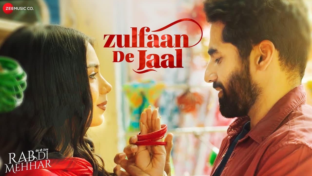 Zulfaan De Jaal | Rab Di Mehhar | Ajay Sarkaria, Kashish Rai, Dheeraj Kumar | Oye Kunaal