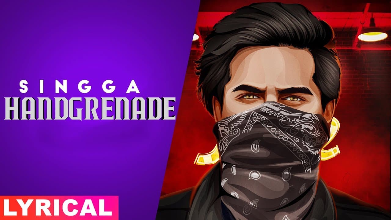Handgrenade (Lyrical) | Singga | Desi Crew | Sukh Sanghera | Latest Punjabi Songs 2019