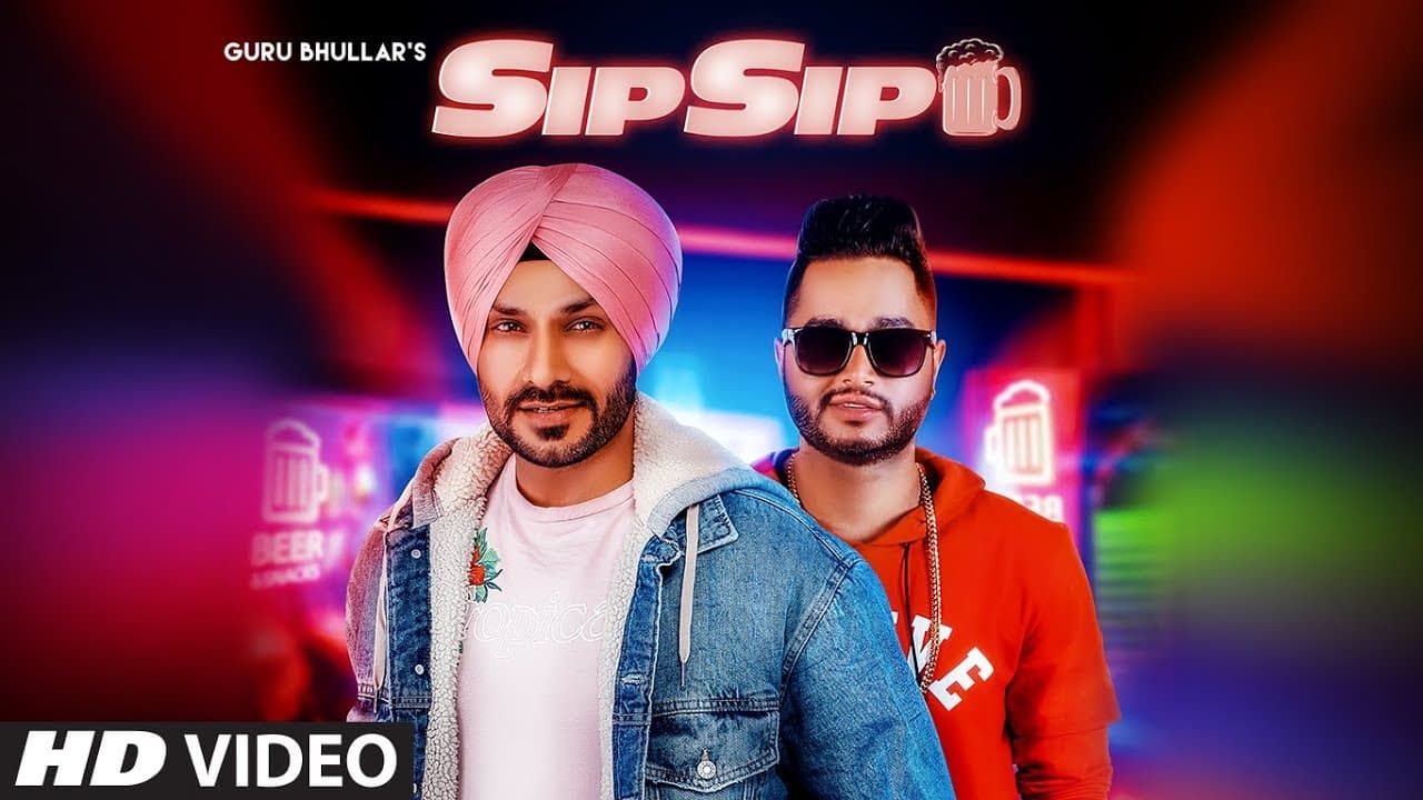 Sip Sip (Full Song) Guru Bhullar Ft Akash D | Latest Punjabi Songs 2018