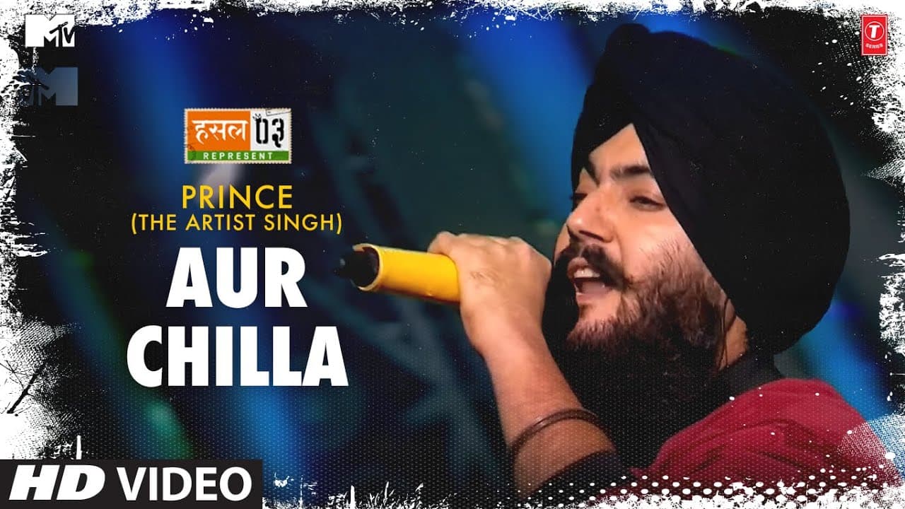Aur Chilla: Prince the Artist Singh, Karan Kanchan | Mtv Hustle Season 3 Represent | Hustle 3.0