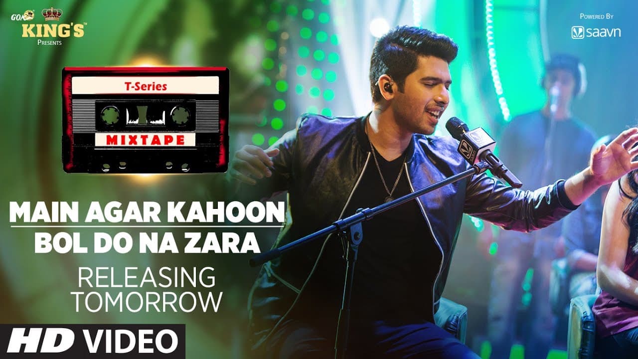 T-Series Mixtape: Main Agar Kahoon/ Bol Do Na Zara Teaser |1 Day To Go ► Song Releasing on 10th July