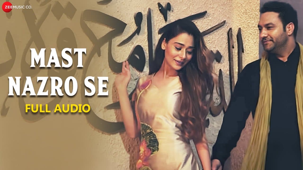 Mast Nazro Se | Lakhwinder Wadali | Sara Khan | Zee Music Originals | Full Audio