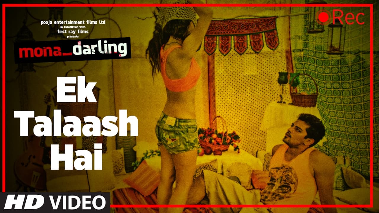 Ek Talaash Hai Video Song | Mona Darling | Anshuman Jha, Divya Menon, Suzanna Mukherjee, Sanjay Suri