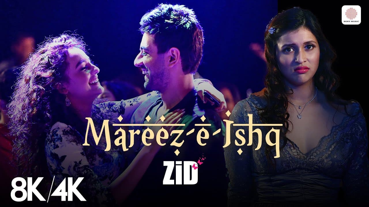 Mareez - E - Ishq | 8K/4K Music Video | ZiD | Mannara Chopra | Karanvir | Arijit Singh Hit Song