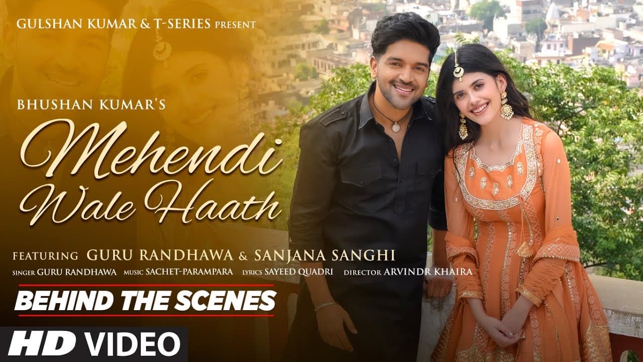 Mehendi Wale Haath (Song Making) Guru R, Sanjana S, Sayeed Q, Sachet-Parampara, Arvindr, Bhushan K