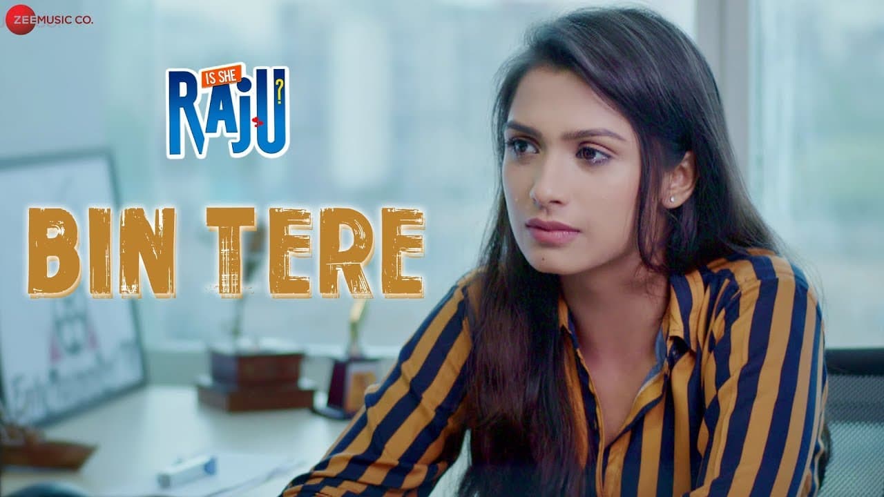 Bin Tere | Is She Raju | Ansh Gupta & Aditi Bhagat | Duran Maibam