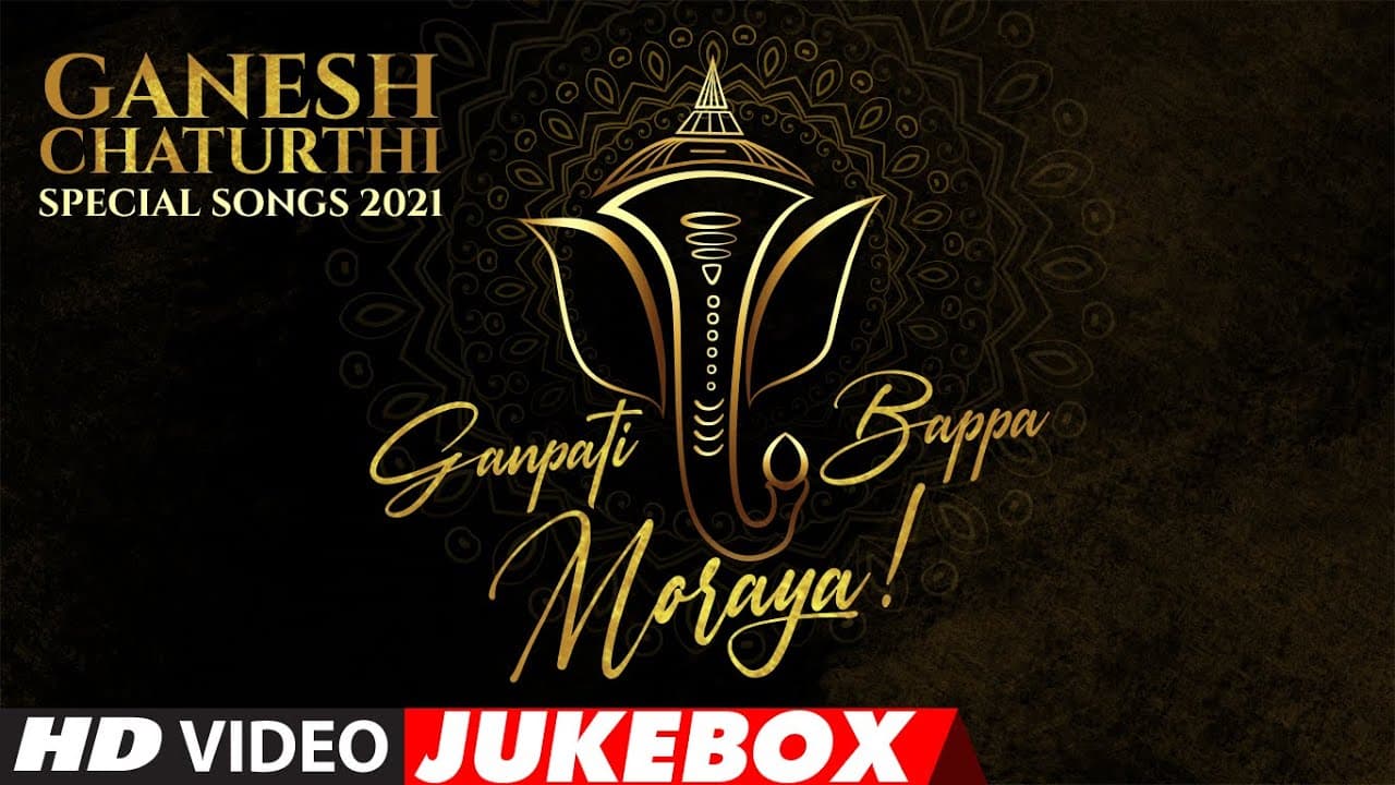 Ganesh Chaturthi Special Songs  2021 - Ganpati Bappa Moraya ||  Ganpati Bollywood Songs | T-Series