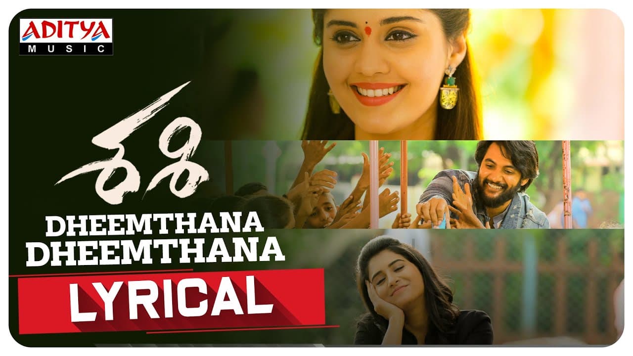 Dheemthana Dheemthana Lyrical |Sashi Songs| Aadi, Surbhi, Rashi Singh |Arun Chiluveru|Srinivas Naidu