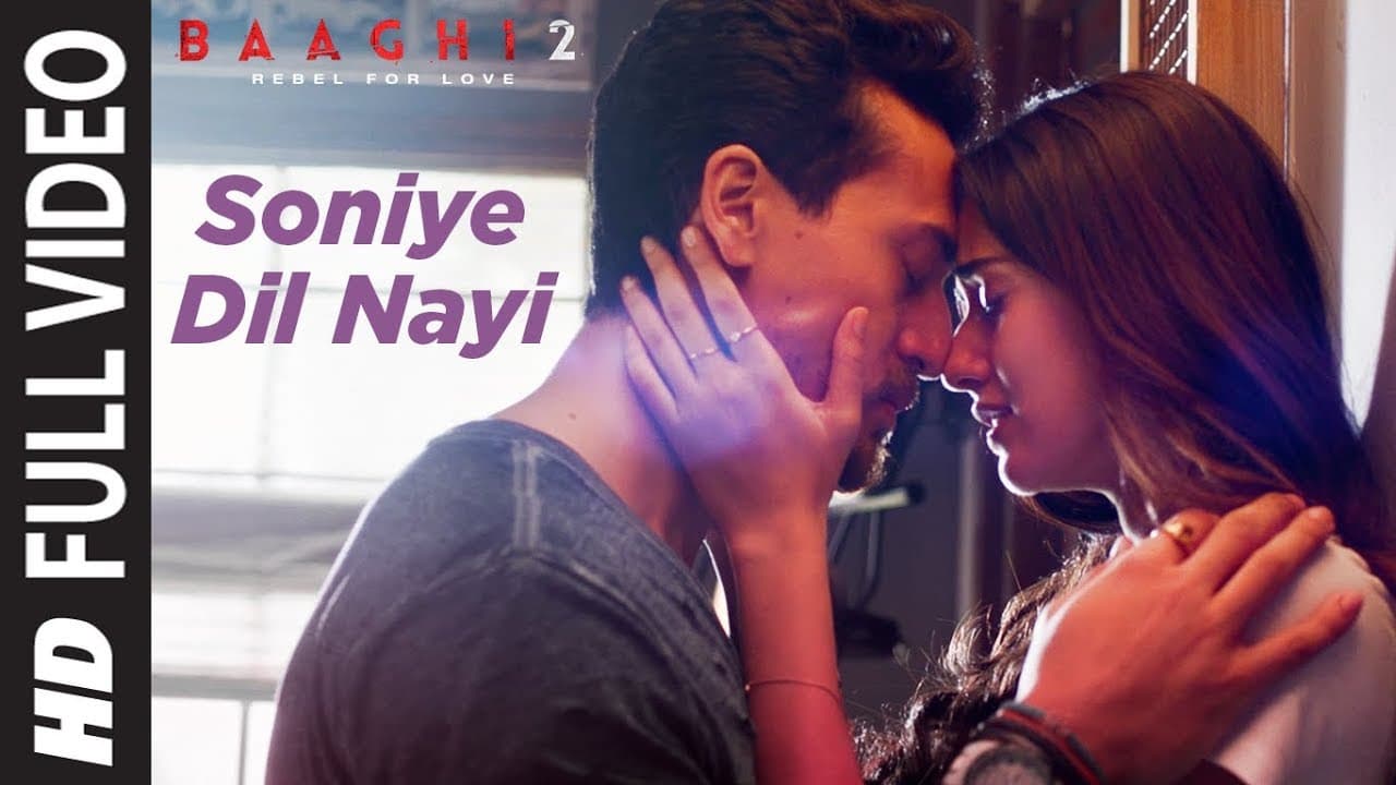 Soniye Dil Nayi Full Video | Baaghi 2 | Tiger Shroff, Disha Patani | Ankit Tiwari | Shruti Pathak